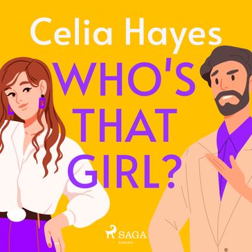 Who's that Girl? - Celia Hayes