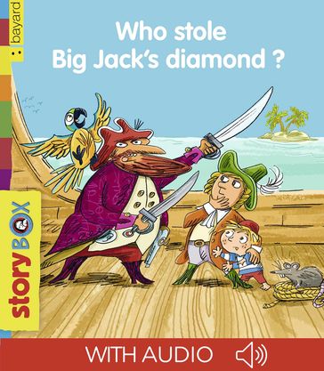Who stole Big Jack's diamond? - Olivier Dupin