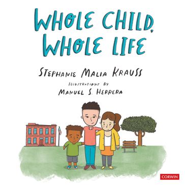 Whole Child, Whole Life Audiobook - Stephanie Krauss