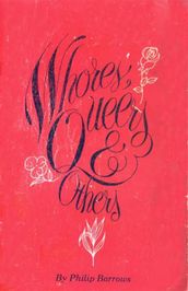 Whores, Queers and Others