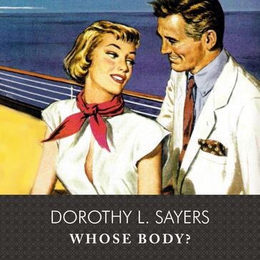 Whose Body? with eBook - Dorothy L. Sayers