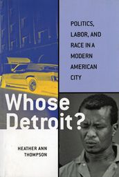 Whose Detroit?