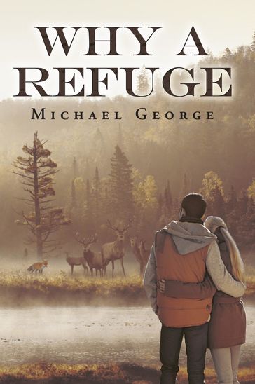 Why A Refuge - George Michael