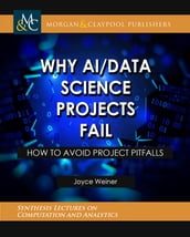 Why AI/Data Science Projects Fail