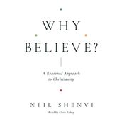 Why Believe?