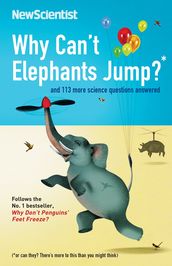 Why Can t Elephants Jump?