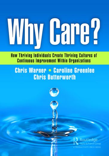 Why Care? - Chris Warner - Caroline Greenlee - Chris Butterworth