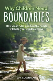 Why Children Need Boundaries