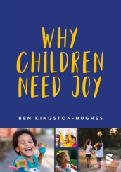 Why Children Need Joy