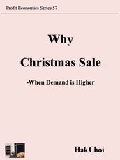 Why Christmas Sale -When Demand is Higher