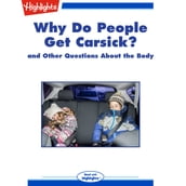 Why Do People Get Carsick?