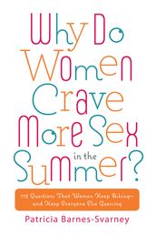 Why Do Women Crave More Sex in the Summer?