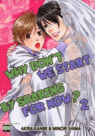 Why Don't We Start By Sharing For Now? (Yaoi Manga) - Minori Shima