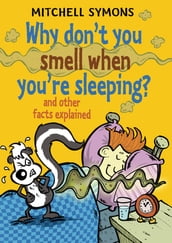 Why Don t You Smell When You re Sleeping?