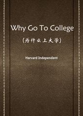 Why Go To College()