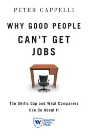 Why Good People Can t Get Jobs