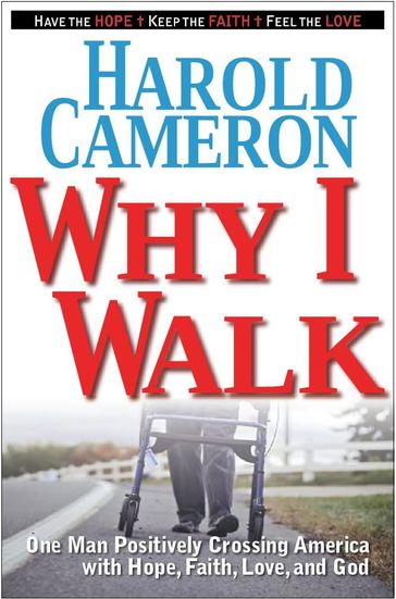 Why I Walk - Harold Cameron