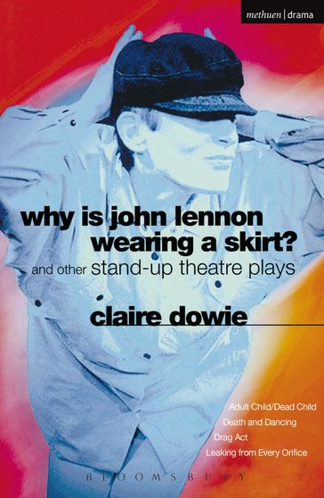 Why Is John Lennon Wearing a Skirt? - Ms Claire Dowie