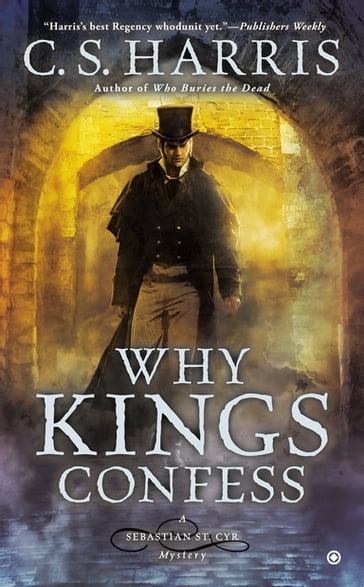 Why Kings Confess - C. S. Harris