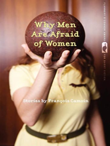 Why Men Are Afraid of Women - Francois Camoin