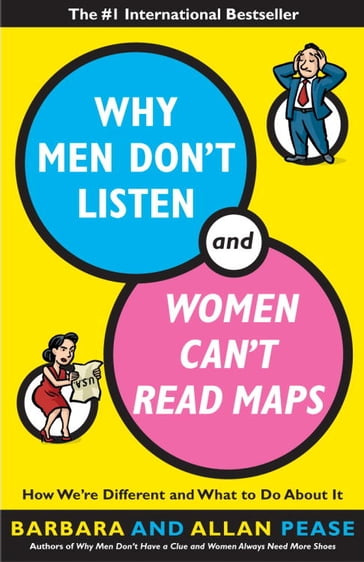 Why Men Don't Listen and Women Can't Read Maps - Allan Pease - Barbara Pease