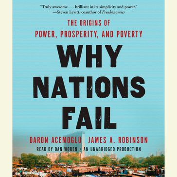 Why Nations Fail - James A. Robinson - Daron Acemoglu