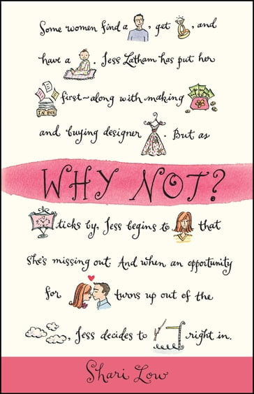 Why Not? - Shari Low