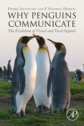 Why Penguins Communicate