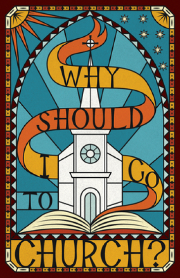 Why Should I Go to Church? (Pack of 25) - Spck