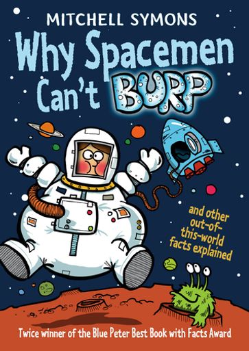 Why Spacemen Can't Burp... - Mitchell Symons