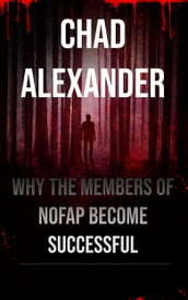 Why The Members Of NoFap Become Successful