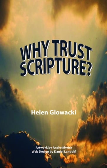 Why Trust Scripture? - Helen Guimenny Glowacki