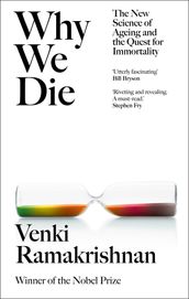 Why We Die