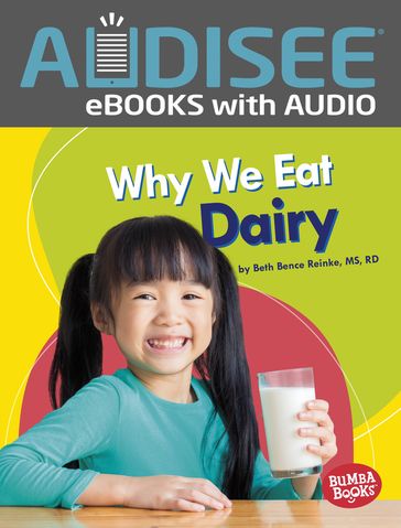 Why We Eat Dairy - Beth Bence Reinke