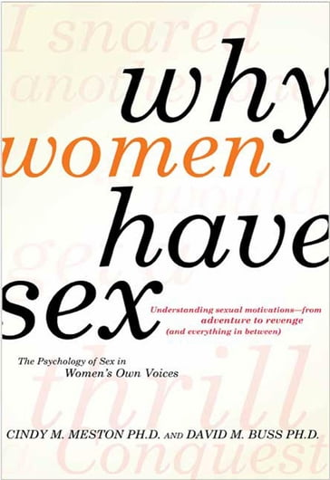 Why Women Have Sex - Cindy M. Meston - David M. Buss