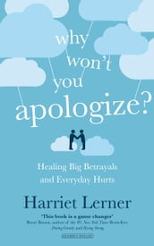 Why Won t You Apologize?