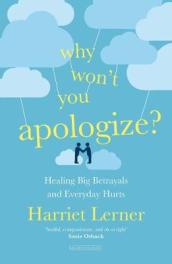Why Won t You Apologize?