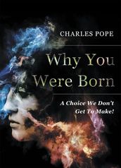 Why You Were Born