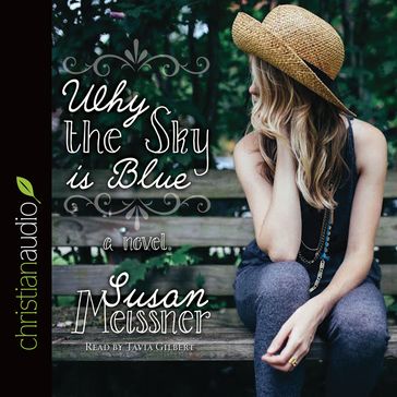 Why the Sky Is Blue - Susan Meissner