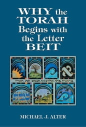 Why the Torah Begins with the Letter Beit