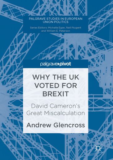 Why the UK Voted for Brexit - Andrew Glencross