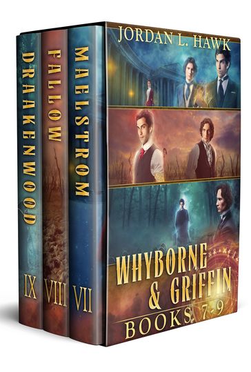 Whyborne and Griffin, Books 7-9 - Jordan L. Hawk