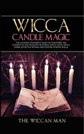 Wicca Candle Magic