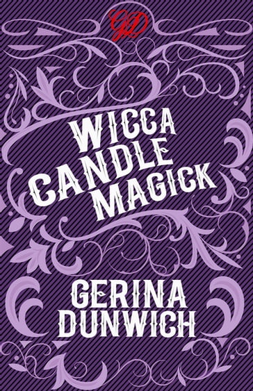 Wicca Candle Magick - Gerina Dunwich