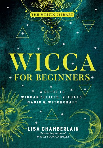 Wicca for Beginners - Lisa Chamberlain