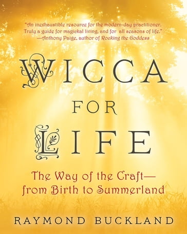 Wicca for Life - Raymond Buckland