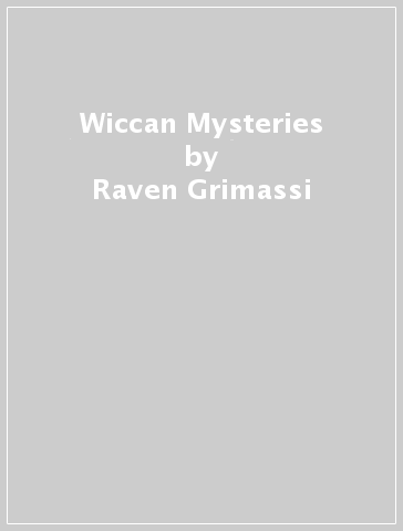 Wiccan Mysteries - Raven Grimassi
