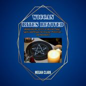 Wiccan Rites Revived