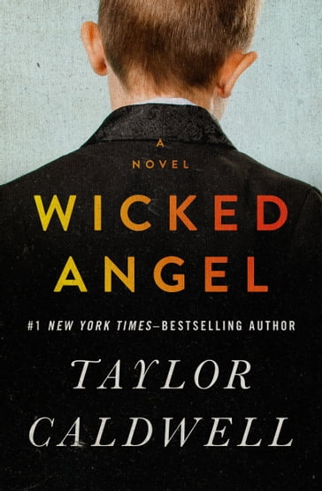 Wicked Angel - Taylor Caldwell