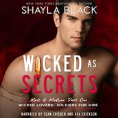 Wicked As Secrets (Matt & Madison, Part One)